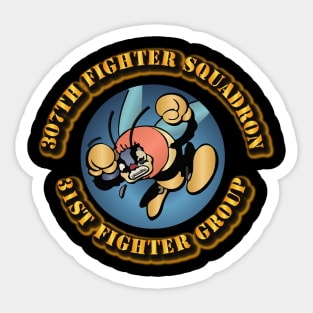 AAC - 307th Fighter Squadron  -31st Fighter Group Sticker